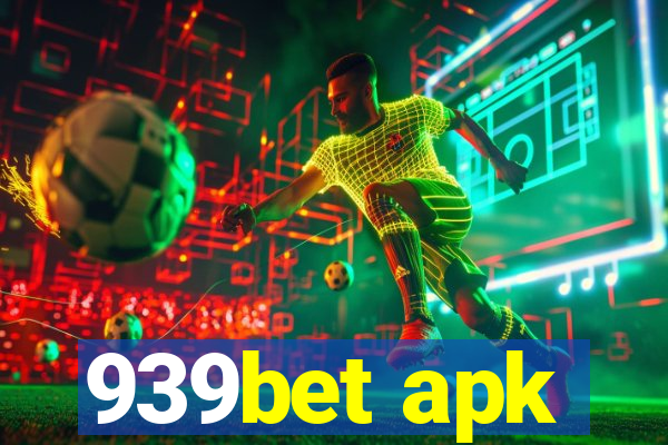 939bet apk